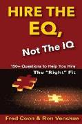 Hire the Eq, Not the IQ