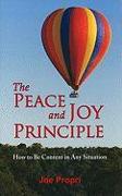 The Peace and Joy Principle: How to Be Content in Any Situation