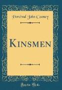 Kinsmen (Classic Reprint)