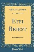 Effi Briest (Classic Reprint)