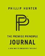 The Promise Principle Journal: A New Way to Encounter the Bible