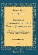 Deutsche Hofordnungen des 16. Und 17. Jahrhunderts, Vol. 1