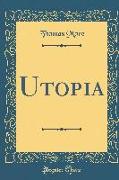 Utopia (Classic Reprint)