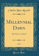 Millennial Dawn, Vol. 2