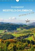 Bundesgolddorf Westfeld-Ohlenbach (Wandkalender 2018 DIN A4 hoch)