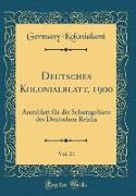 Deutsches Kolonialblatt, 1900, Vol. 11