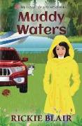 Muddy Waters: The Leafy Hollow Mysteries, Book 4