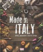 Made in Italy. Sapori, ingredienti e ricette tipiche