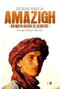 Amazigh : en moto hasta el desierto