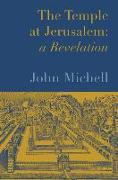 Temple at Jerusalem: A Revelation