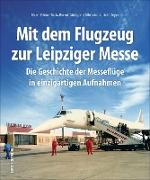 Mit dem Flugzeug zur Leipziger Messe