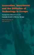 Innovation, Investment and the Diffusion of Technology in Europe