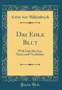 Das Edle Blut