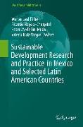 Sustainable Development Research and Practice in Mexico and Selected Latin American Countries