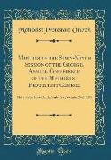 Minutes of the Sixty-Ninth Session of the Georgia Annual Conference of the Methodist Protestant Church: Held at Cedar Grove Church, Conley, Ga., Novem