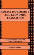 Social Movements and Economic Transition