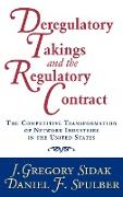 Deregulatory Takings and the Regulatory Contract