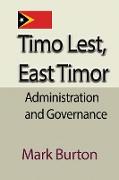 Timo Lest, East Timor