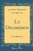 Le Décaméron (Classic Reprint)