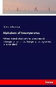 Alphabets of Intemperance