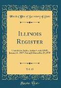 Illinois Register, Vol. 13: Cumulative Index, Action Coded 1989, January 6, 1989 Through December 29, 1989 (Classic Reprint)