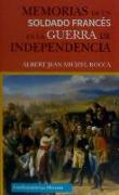 Memorias de un soldado francés en la Guerra de Independencia