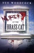 Murder at the Brass Cat