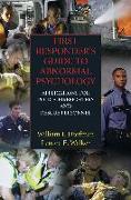 First Responder's Guide to Abnormal Psychology