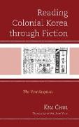 Reading Colonial Korea Through Fiction