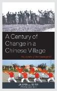 A Century of Change in a Chinese Village