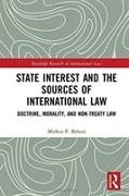 State Interest and the Sources of International Law