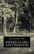 Kierkegaard and Freedom