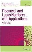 Fibonacci and Lucas Numbers with Applications, Volume 2