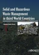 Solid and Hazardous Waste Management in Third World Countires