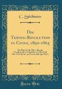 Die Taiping-Revolution in China, 1850-1864