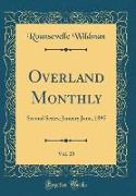 Overland Monthly, Vol. 25