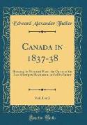 Canada in 1837-38, Vol. 1 of 2