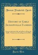 History of Early Jacksonville Florida