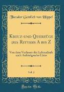 Kreuz-und Querzüge des Ritters A bis Z, Vol. 2