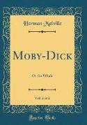 Moby-Dick, Vol. 2 of 2