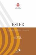 Ester. Introduzione, traduzione e commento