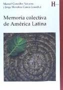 MEMORIA COLECTIVA DE AMÉRICA LATINA