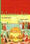 Islamic Art in Context (Perpectives) (Trade Version)