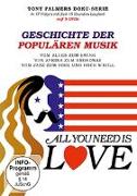 All you need is love - Tony Palmer: Geschichte der populären Musik