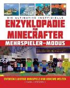 Die ultimative inoffizielle Enzyklopädie für Minecrafter: Mehrspieler-Modus