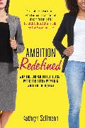 Ambition Redefined