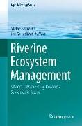 Riverine Ecosystem Management