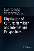 Digitisation of Culture: Namibian and International Perspectives