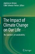 The Impact of Climate Change on Our Life