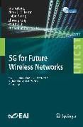 5G for Future Wireless Networks